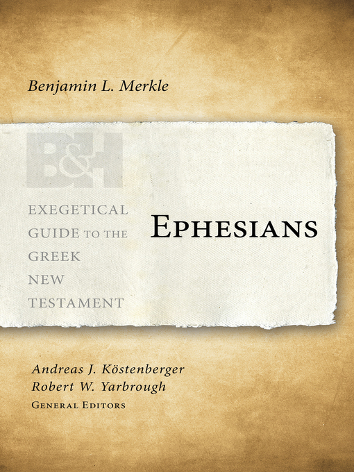 Title details for Ephesians by Benjamin L Merkle - Available